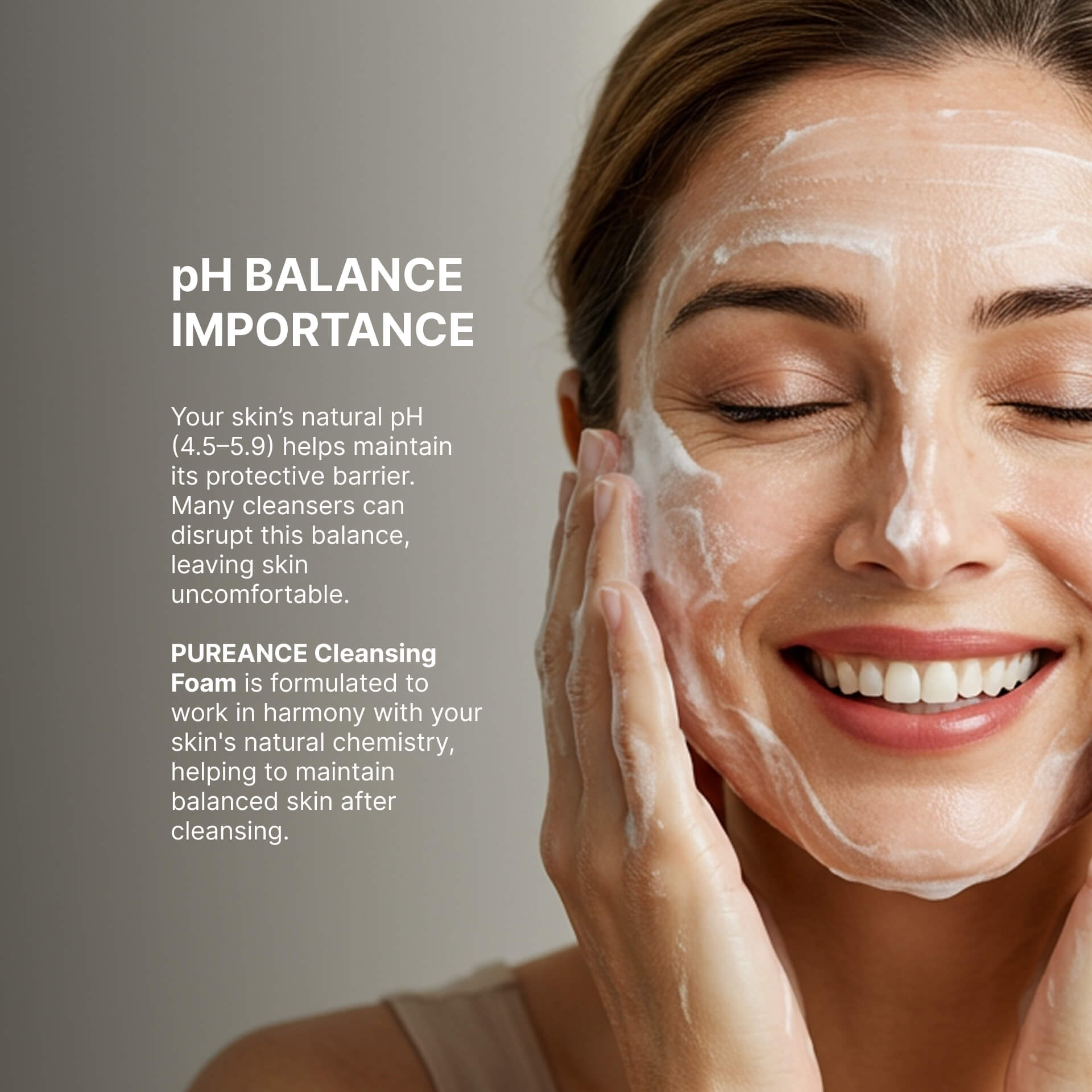 A person applying foam, emphasizing pH balance for healthy skin